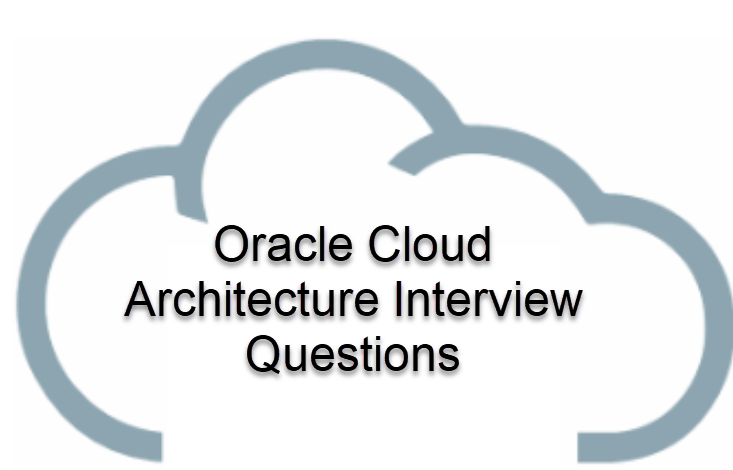 Cloud Architecture Interview Questions