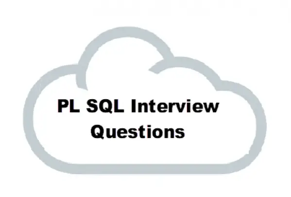 25 Must Know PL SQL Interview Questions