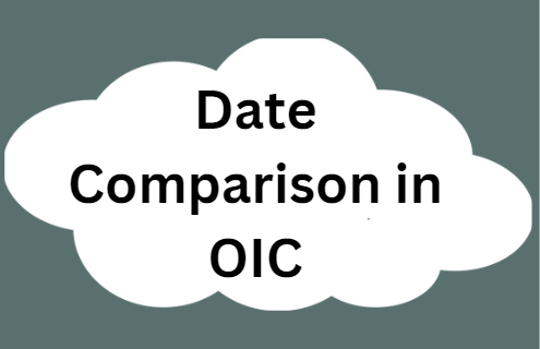 Date comparison in OIC