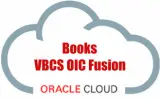 Oracle VBCS OIC Fusion Books
