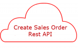 Create Sales Order Rest Api Sample Payload Oracle Fusion