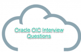 50+ Oracle Integration Cloud OIC Interview Questions